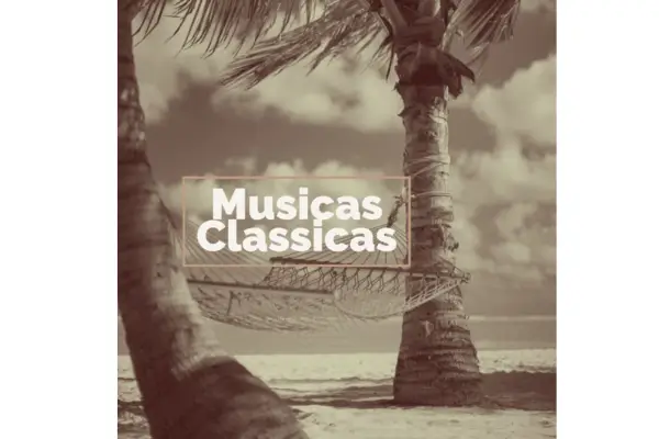 melhores musicas classicas